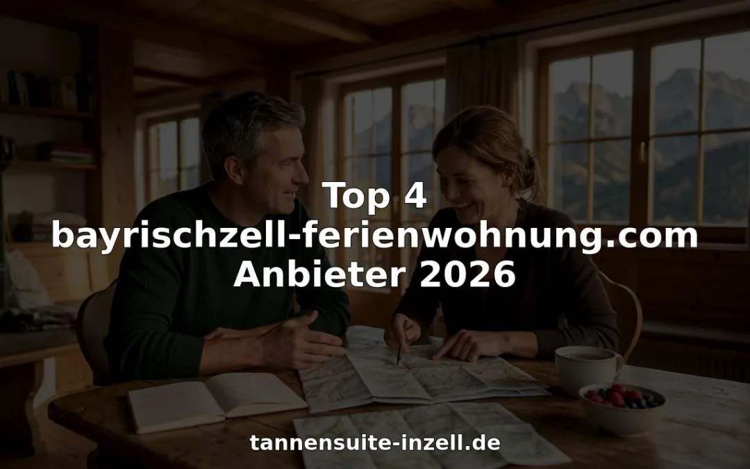 Top 4 bayrischzell-ferienwohnung.com Anbieter 2026